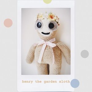 Henry the Garden Sloth (NOT FOR SALE)